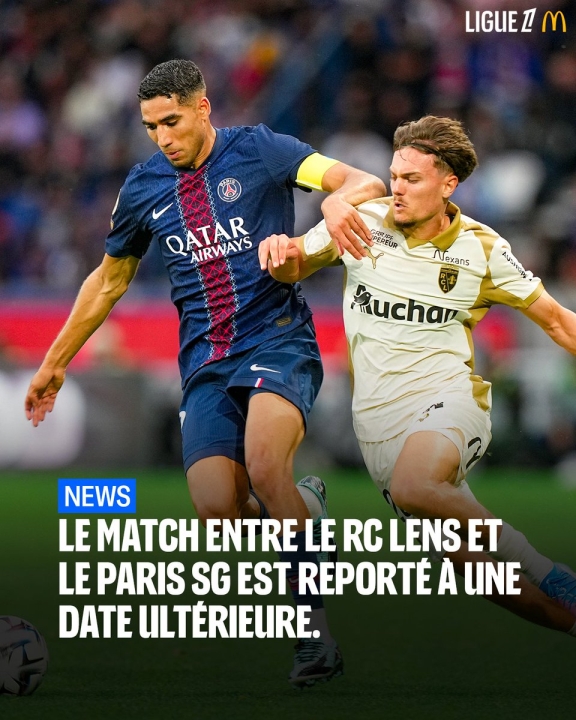 法职联为巴黎欧冠让路推迟朗斯关键战 大区主席炮轰赛程不公